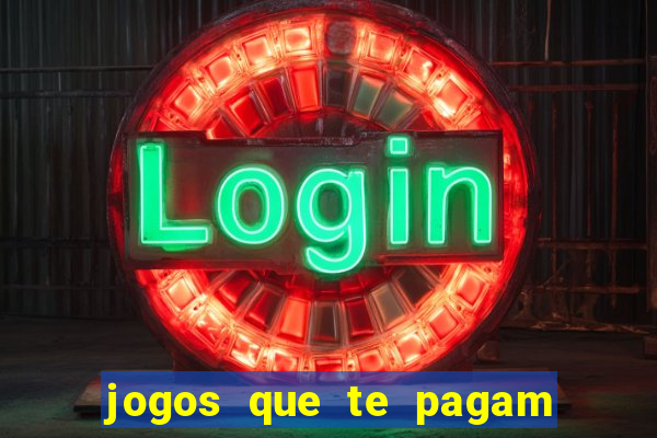 jogos que te pagam para jogar de verdade